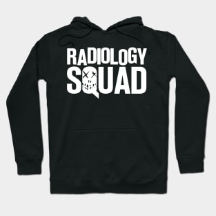 Radiology Squad Radiologist Radiographer Hoodie